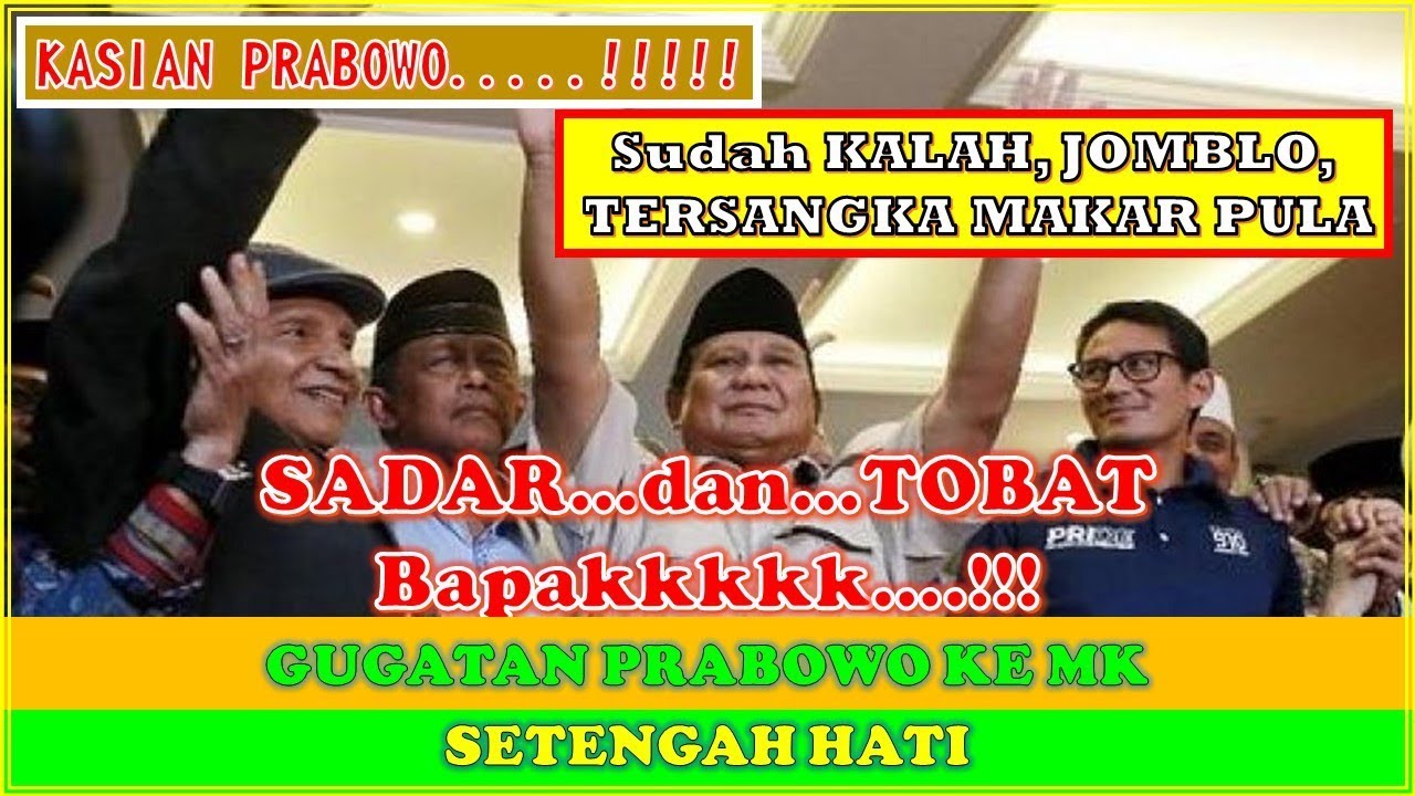 BREAKING NEWS : GUGATAN SETENGAH HATI PRABOWO KE MK - YouTube IDN NEWS BREAK
