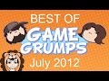 Best Of Game Grumps: July 2012