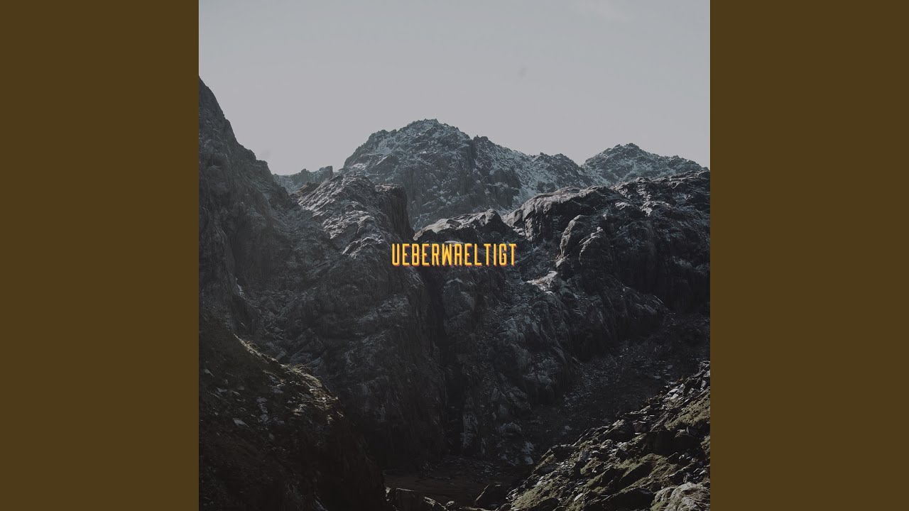 Ueberwaeltigt adlı videoyu YouTube'da izle Ueberwaeltigt adlı videoyu YouTube'da izle