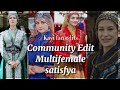 Multifemale  community edit  satsifya  read description  kayi fan edits