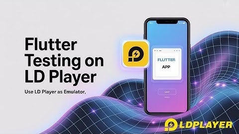 Using LDPlayer for Flutter App Testing (No USB Debugging Needed)