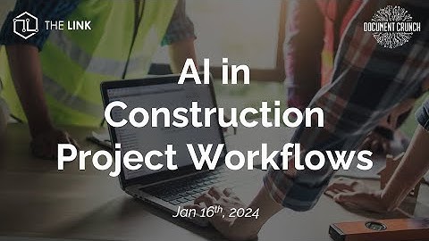 AI in Construction - Contracts with Document Crunch, Jan 2024