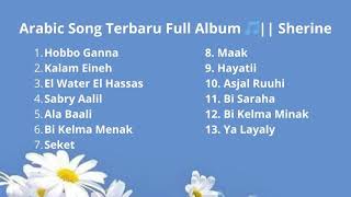 Arabic Song Terbaru  Album  Sherine