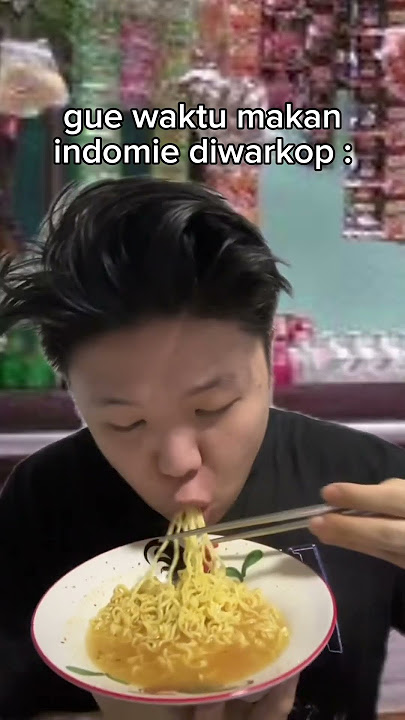 KENAPA YA MAKAN INDOMIE DI WARKOP LEBIH ENAK? 😭