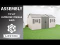 Lifetime 15 x 8 outdoor storage shed  lifetime assembly