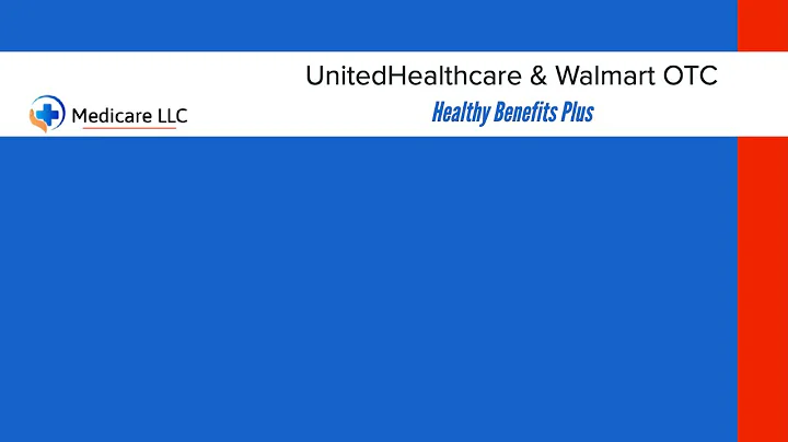 UnitedHealthcare & Walmart OTC | Healthy Benefits Plus | Catalog