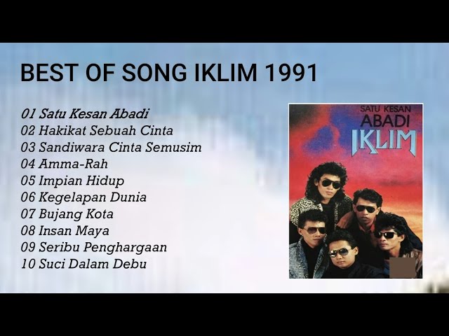 BEST OF SONG IKLIM 1991 - SATU KESAN ABADI class=