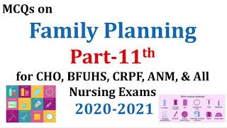 1000 MCQs  Part-11 Family Planning/ Contraceptive method Imp for CHO, Staff Nurse, BFUHS, CRPF Exams