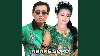 Anak'e Sopo (feat. Via)