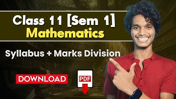 Latest WBCHSE Class 11 Maths [Sem 1] Syllabus 2025 & Marks Distribution by Sunshine Sagar