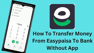 How To Transfer Money From Easypaisa To Bank Account Without App || Easypaisa Money Transfer Code screenshot 5