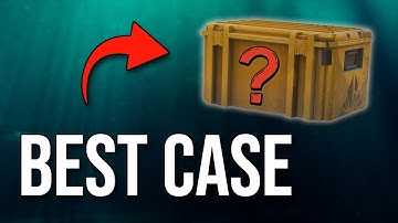 What Are the Best Cases to Open in CS2?