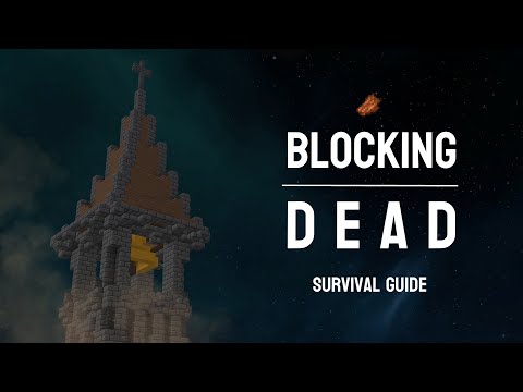 Guide] The Blocking Dead