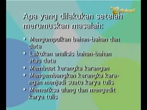Karya Tulis Langkah-langkah Membuat Karya Tulis - Bahasa Indonesia SMP