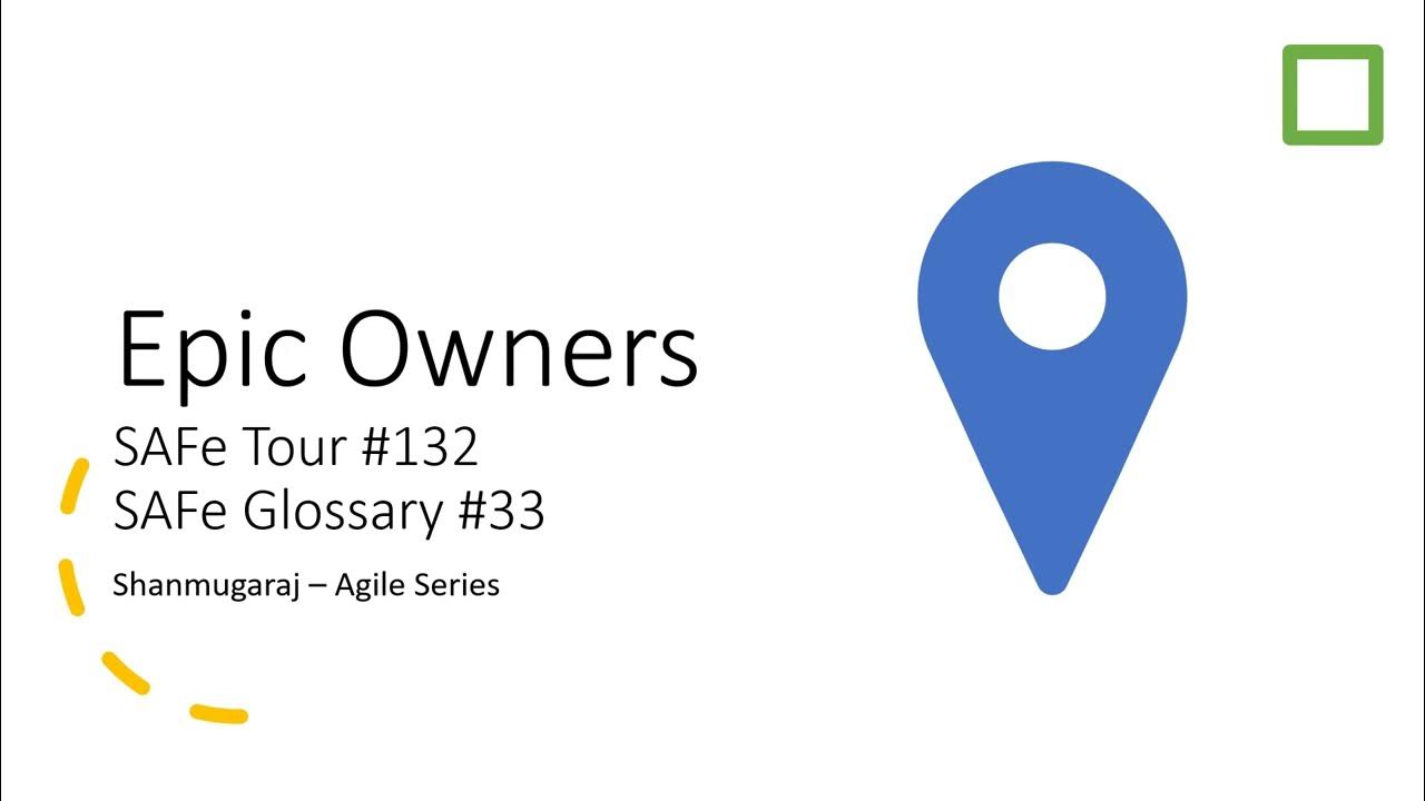 Who are Epic Owners? SAFe 6.0 YouTube