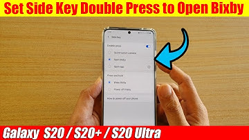 Galaxy S20/S20+: How to Set Side Key Double Press to Open Bixby