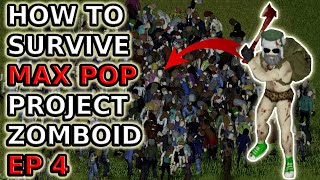 Prepping For the Helicopter! (Project Zomboid 16x Max Pop Episode 04)