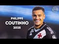 Philippe Coutinho CR Vasco Da Gama Goals And Skills 2025 HD 