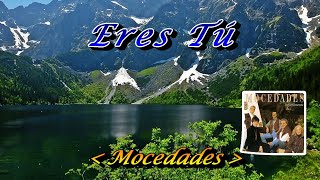 Video voorbeeld van "Eres Tú ​(에레스 뚜) - Mocedades   (HD With Lyrics)"