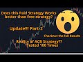 ACB Strategy Tested 100 Times | Part-2 | Paid Strategy | Full Results