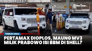 Video Mobil Maung MV3 Prabowo Beralih Isi BBM ke Shell, Imbas Korupsi Pertamina Oplosan Pertamax?