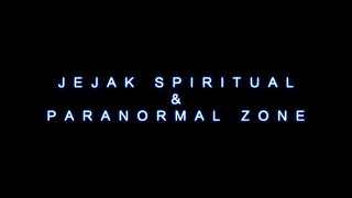 TRAILER JEJAK SPIRITUAL EPS 3 (w/ Paranormal Zone)