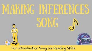 Making Inferences Song | Visual Reading Strategy Song