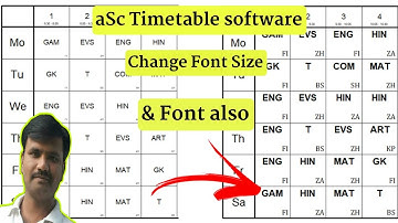 aSc Timetable software :- How to increase or change font size