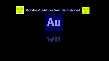 Adobe Audition Simple Tutorial for beginners 2022
