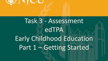 edTPA Task 3 Part 1 Early Childhood Video