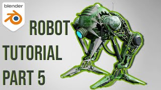 Blender Robot Rigging Tutorial [Part 5]