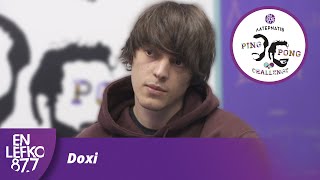 Doxi - The Ping Pong Challenge | En Lefko 87.7