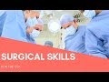 CST Surgical Skills