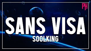 Soolking - Sans visa ( Paroles/Lyrics ) - Liste De Lecture Chaude 2022