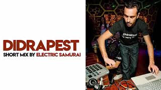 Didrapest Short Mix by Electric Samurai Full On Psytrance 2019