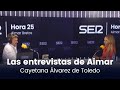 Las entrevistas de Aimar | Cayetana Álvarez de Toledo (09/09/2021)