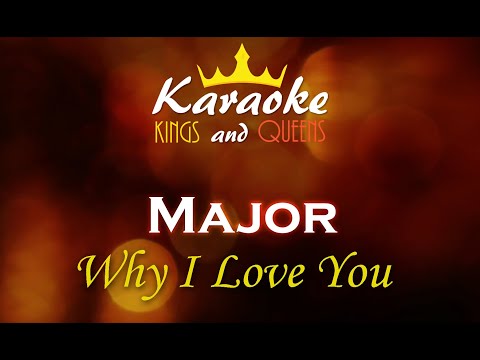 Major - Why I Love You [Karaoke] - YouTube