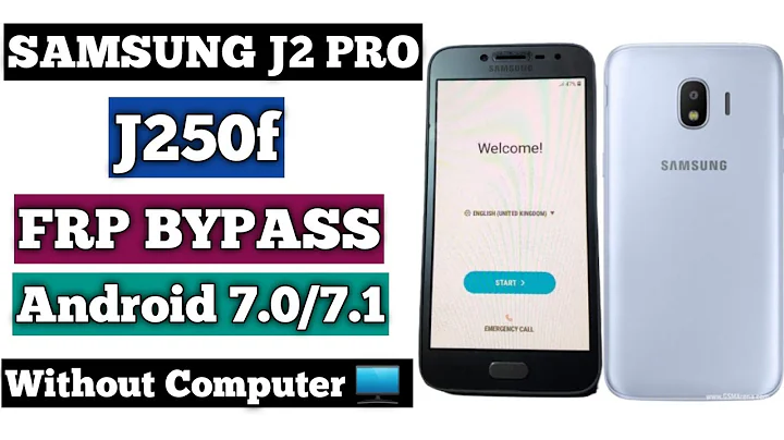 Samsung J2 Pro J250f Frp Bypass J2 Android 7Google Account Remove
