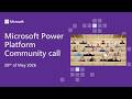 Microsoft Power Platform community call – May 2026