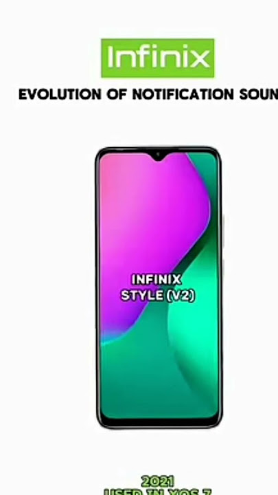 Evolution of Infinix Notification Sounds and Ringtones #new #old #mobile #tech