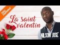 NILSON JOSE - La Saint-Valentin