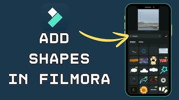 How to Add Shapes in Filmora App 2024?