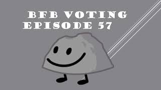 BFB VOTING EPISODE 57