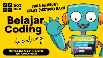 Cara Membuat Kelas Baru di Code.org (untuk guru) - Informatika SMP Materi Algoritma Pemprograman