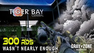 it was non-stop ACTION in Tiger Bay  |  Gray Zone Warfare Solo Gameplay