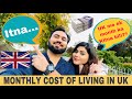 MONTHLY COST of living in the UK| COST of living in the UK