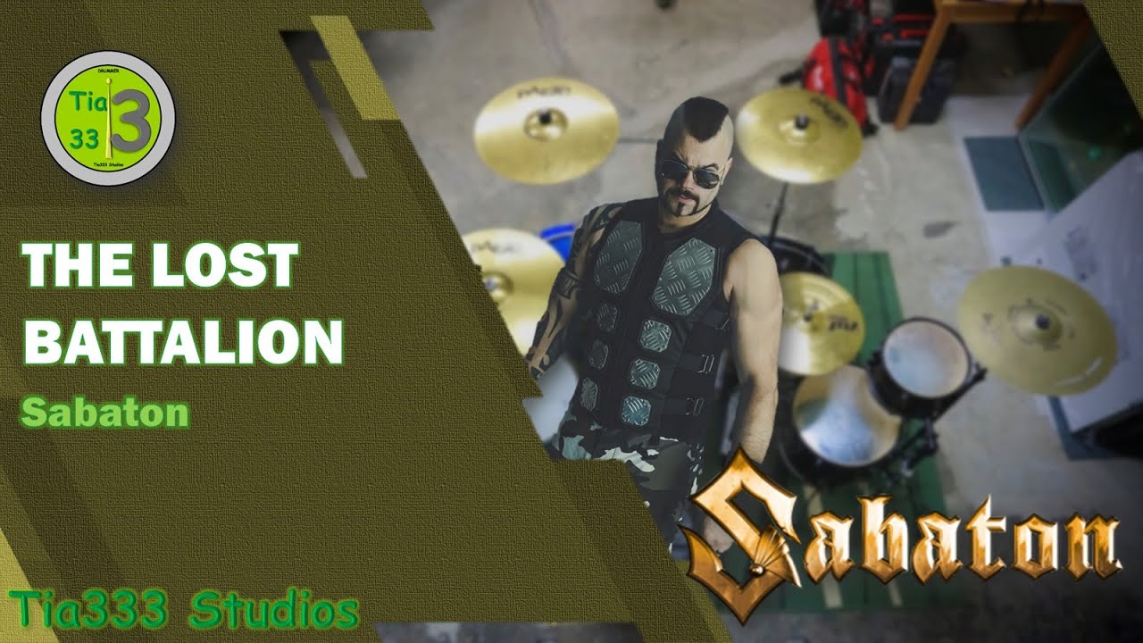 Tia333 Studios - The Lost Battalion | Drum Cover