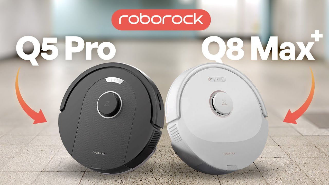Roborock's new Q5 Pro and Q8 Max cleaning bot series set out to make your  life much easier