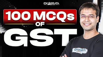 CA Inter GST MCQs | 100 MCQs for GST By CA Nishant Kumar