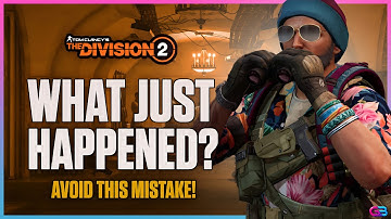 DO NOT MAKE THIS MISTAKE! The Division 2: Destroyed & Missing Exotics - Do Not Forget THIS DETAIL!